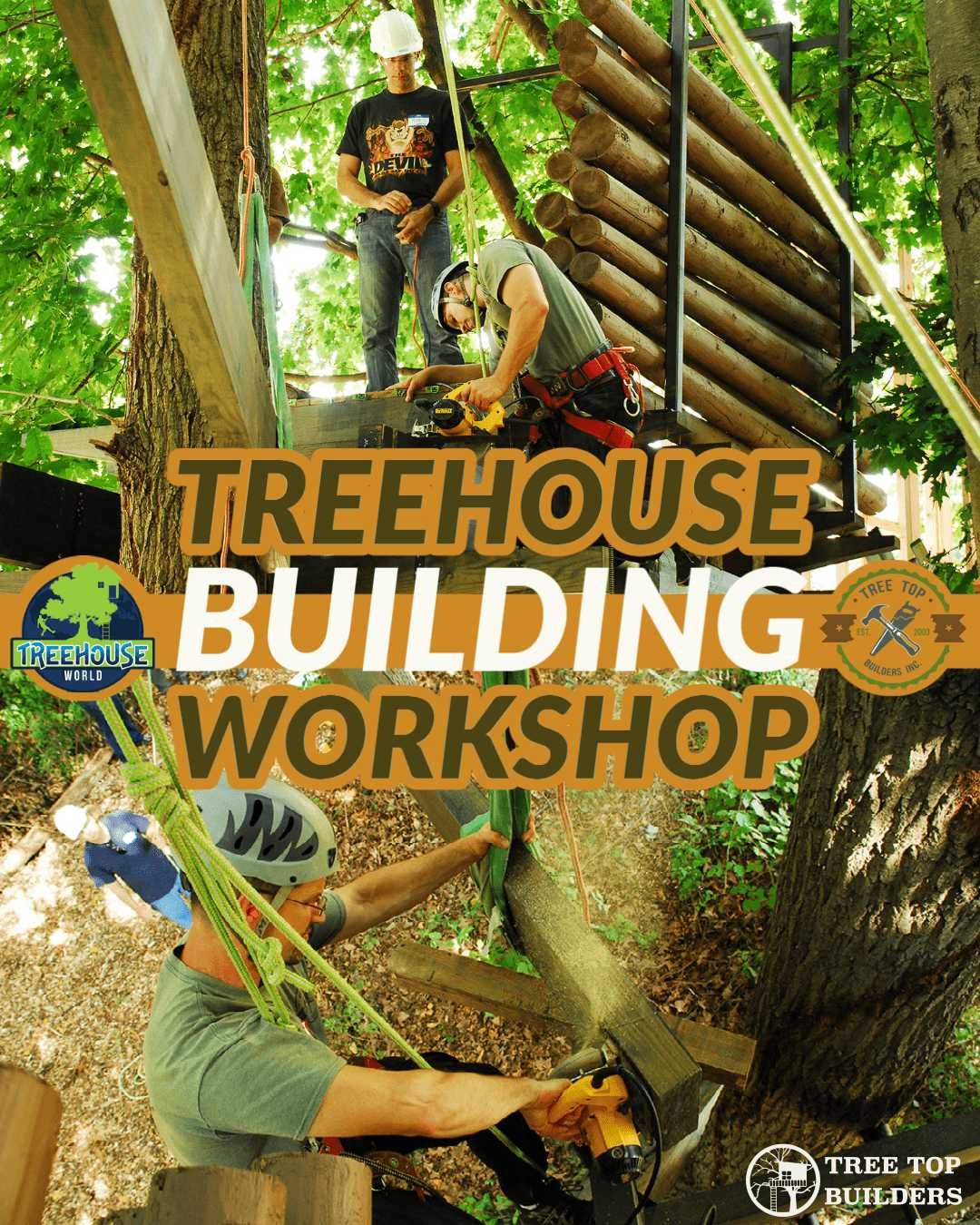 Treehouse Building Workshop